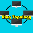 ring topology