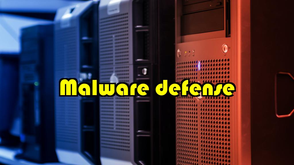 malware defense