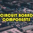 circuit board components