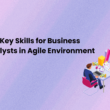 Business Analysts in Agile Environment