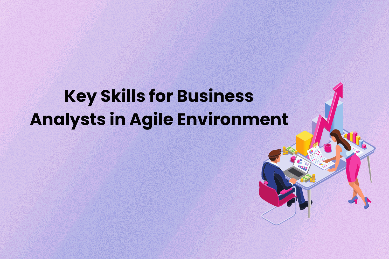 Business Analysts in Agile Environment