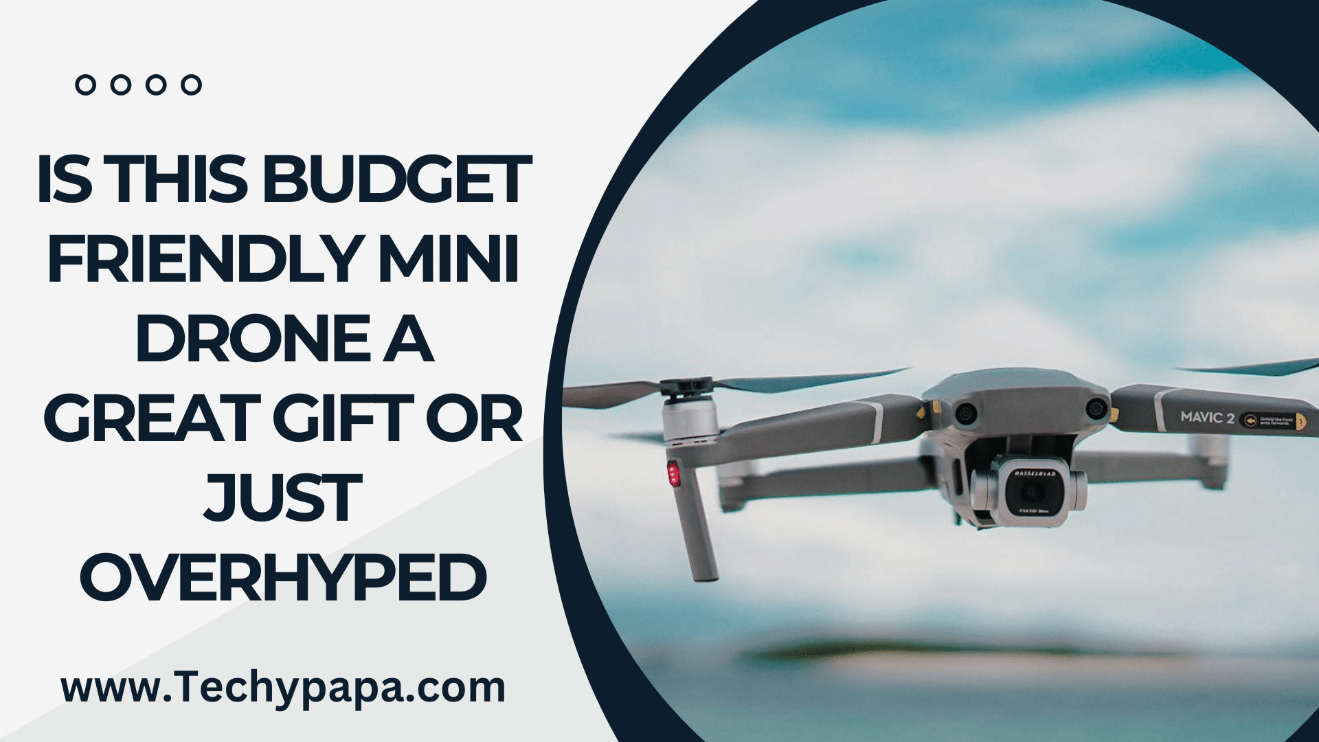 IS THIS BUDGET FRIENDLY MINI DRONE A GREAT GIFT OR JUST OVERHYPED