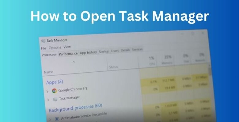 How to Open Task Manager